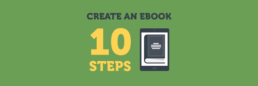 How to Create an Ebook for Free Downloading in 10 Steps | KIAI Agency