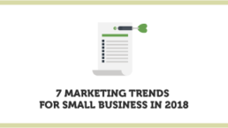 7 Marketing Trends for Small Business in 2018 | KIAI Agency