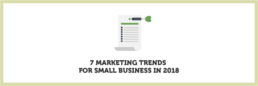 7 Marketing Trends for Small Business in 2018 | KIAI Agency