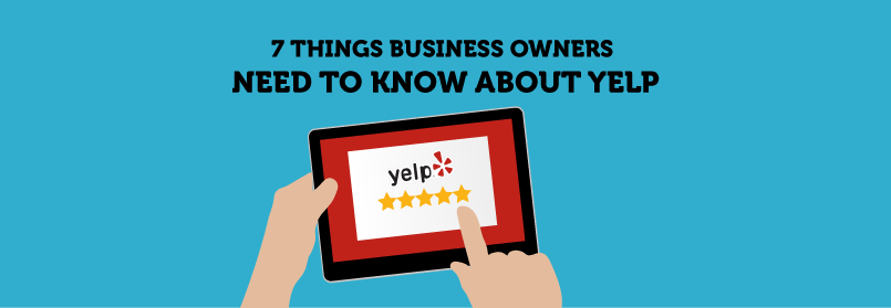 7 Things Business Owners Need to Know about Yelp | KIAI Agency